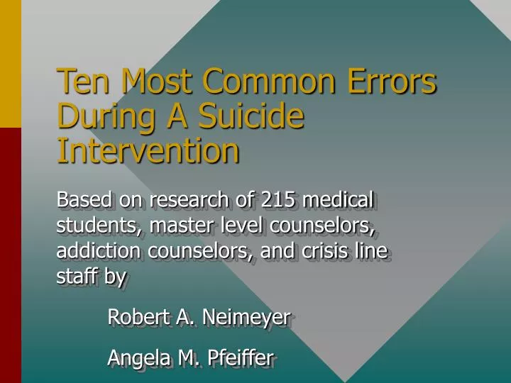 ten most common errors during a suicide intervention