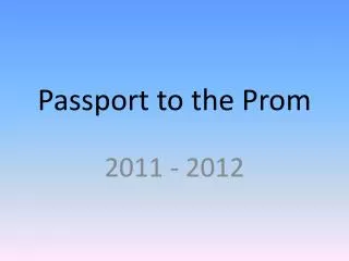 Passport to the Prom
