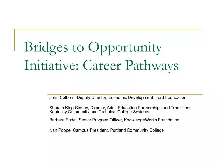 bridges to opportunity initiative career pathways