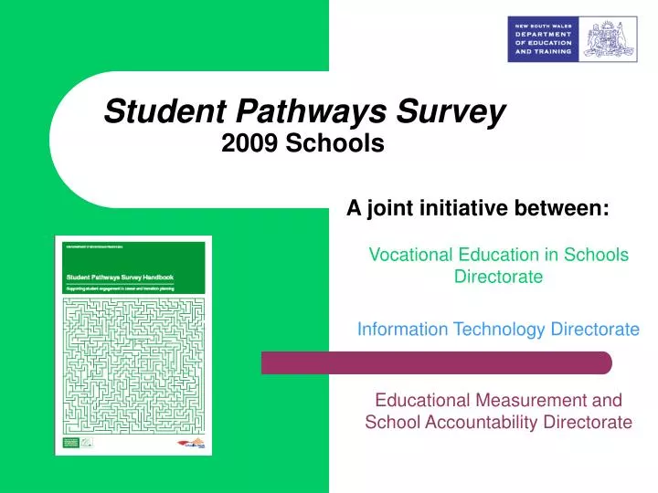 student pathways survey 2009 schools