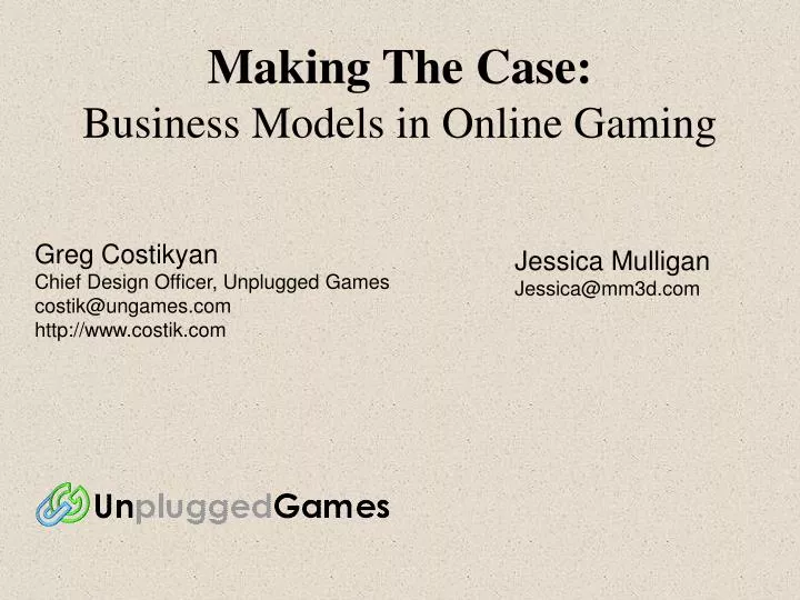 making the case business models in online gaming