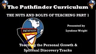 The Pathfinder Curriculum