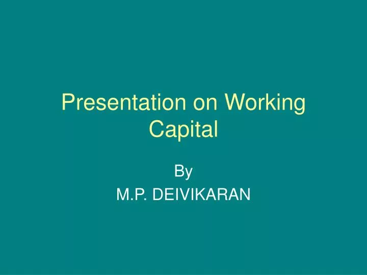 presentation on working capital