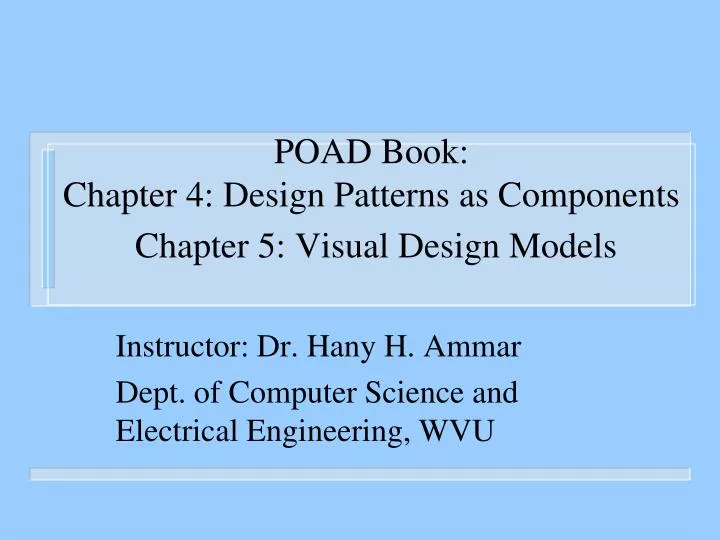 poad book chapter 4 design patterns as components chapter 5 visual design models