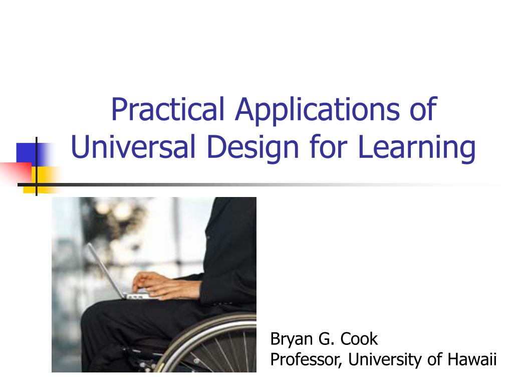 PPT - Practical Applications of Universal Design for Learning ...