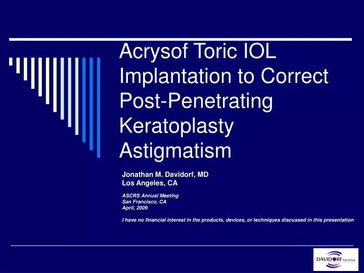 PPT Acrysof Toric IOL Implantation To Correct Post Penetrating Keratoplasty Astigmatism