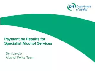 Payment by Results for Specialist Alcohol Services