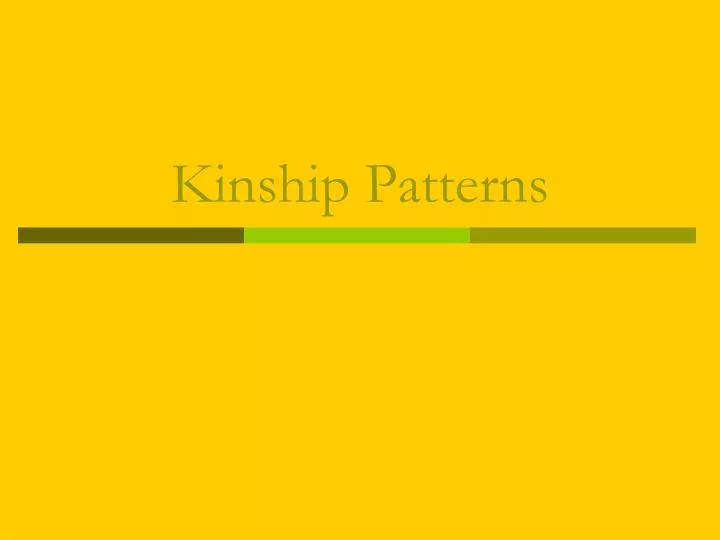 kinship patterns