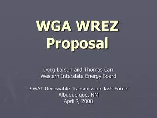 WGA WREZ Proposal