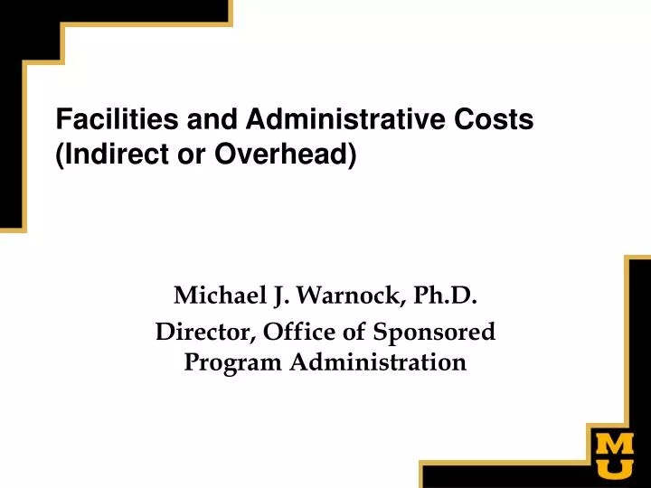 facilities and administrative costs indirect or overhead