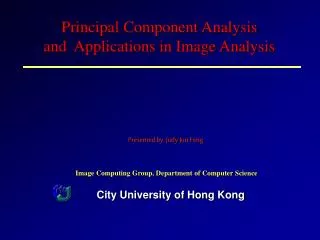 Principal Component Analysis and Applications in Image Analysis