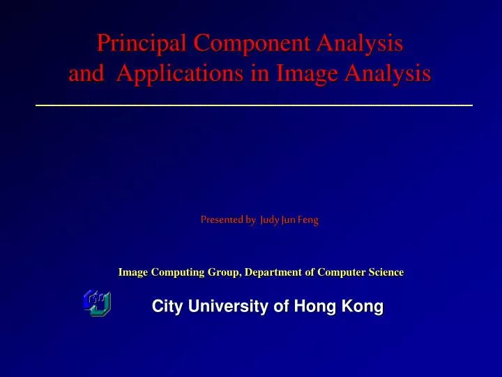 principal component analysis and applications in image analysis