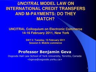 Professor Benjamin Geva Osgoode Hall Law School of York University, Toronto, Canada &lt;bgeva@osgoode.yorku&gt;
