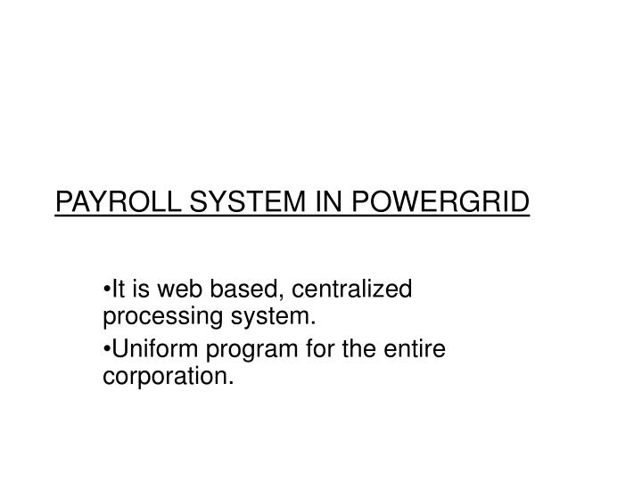 payroll system in powergrid
