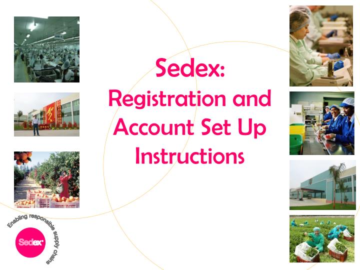sedex registration and account set up instructions
