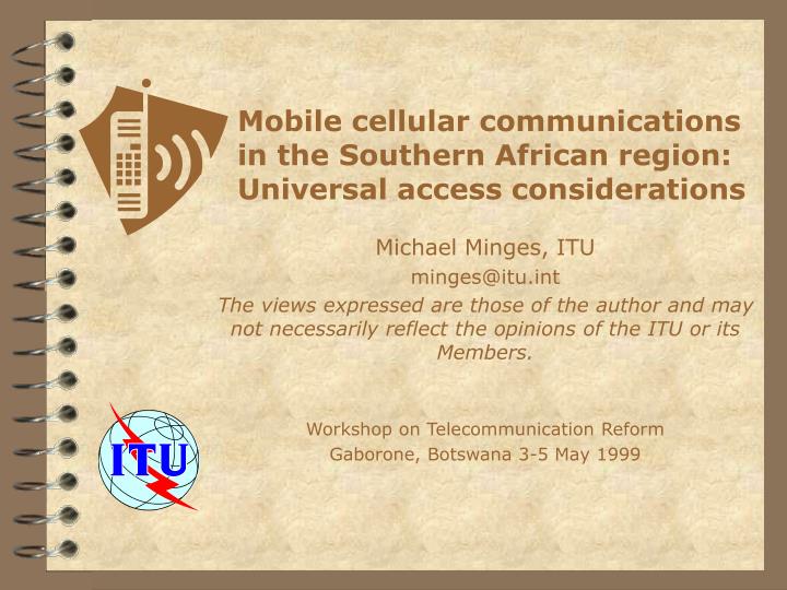 mobile cellular communications in the southern african region universal access considerations