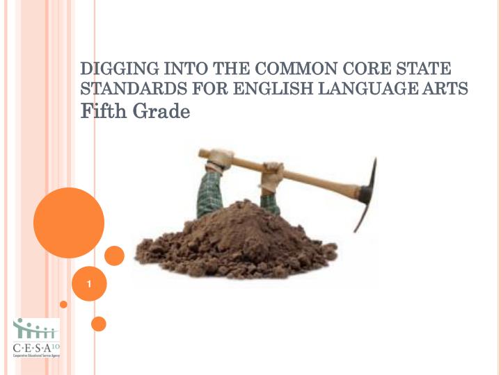 digging into the common core state standards for english language arts fifth grade