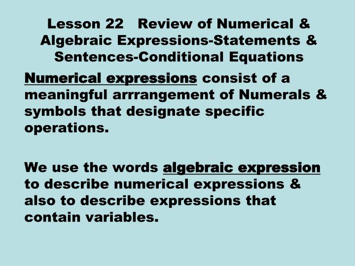 lesson 22 review of numerical algebraic expressions statements sentences conditional equations