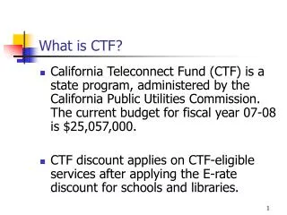 What is CTF?