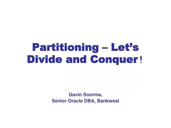 partitioning let s divide and conquer