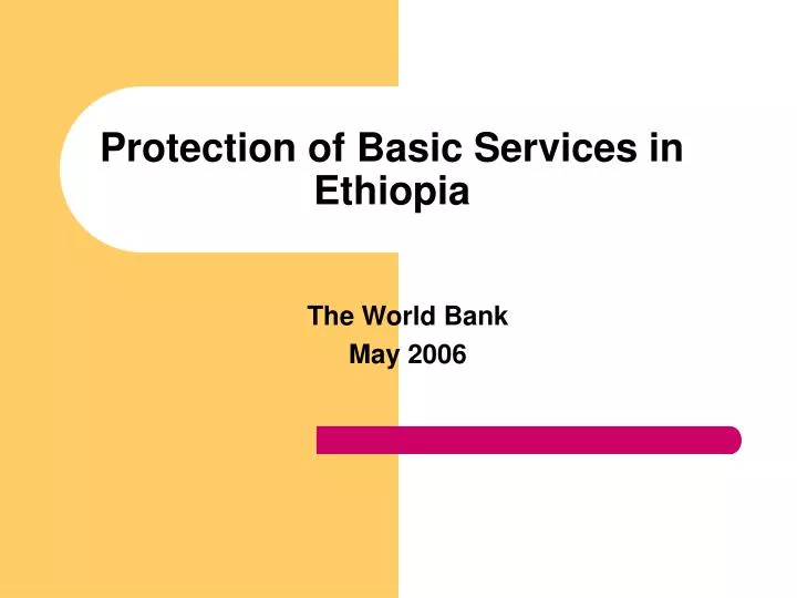 protection of basic services in ethiopia