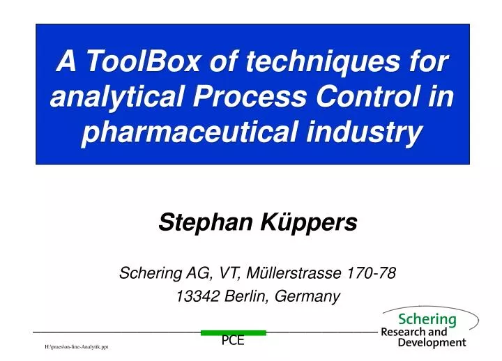 a toolbox of techniques for analytical process control in pharmaceutical industry