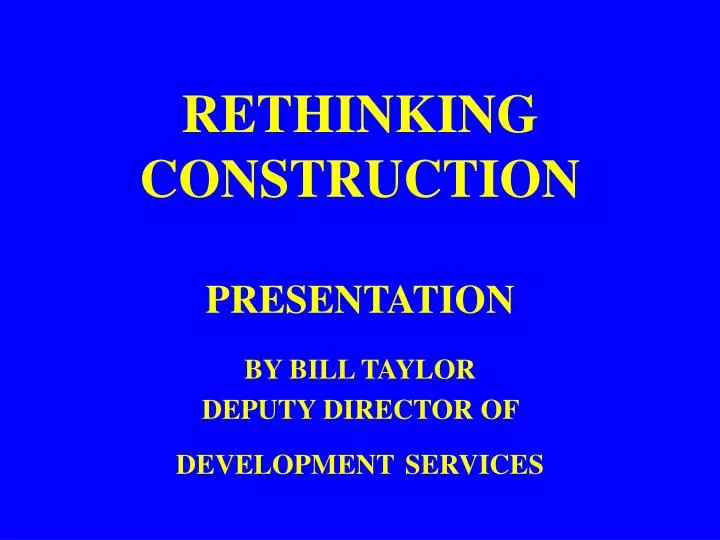 rethinking construction presentation