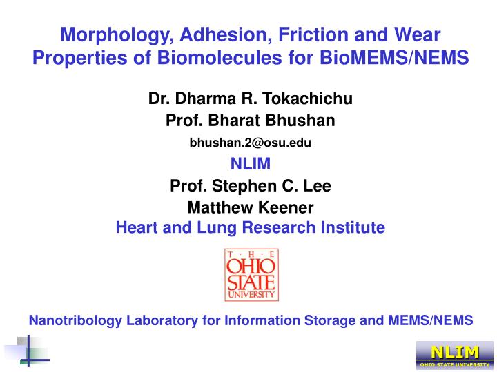 morphology adhesion friction and wear properties of biomolecules for biomems nems