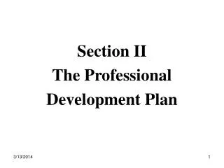 Section II The Professional Development Plan