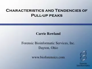 Characteristics and Tendencies of Pull-up peaks