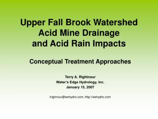 Upper Fall Brook Watershed Acid Mine Drainage and Acid Rain Impacts