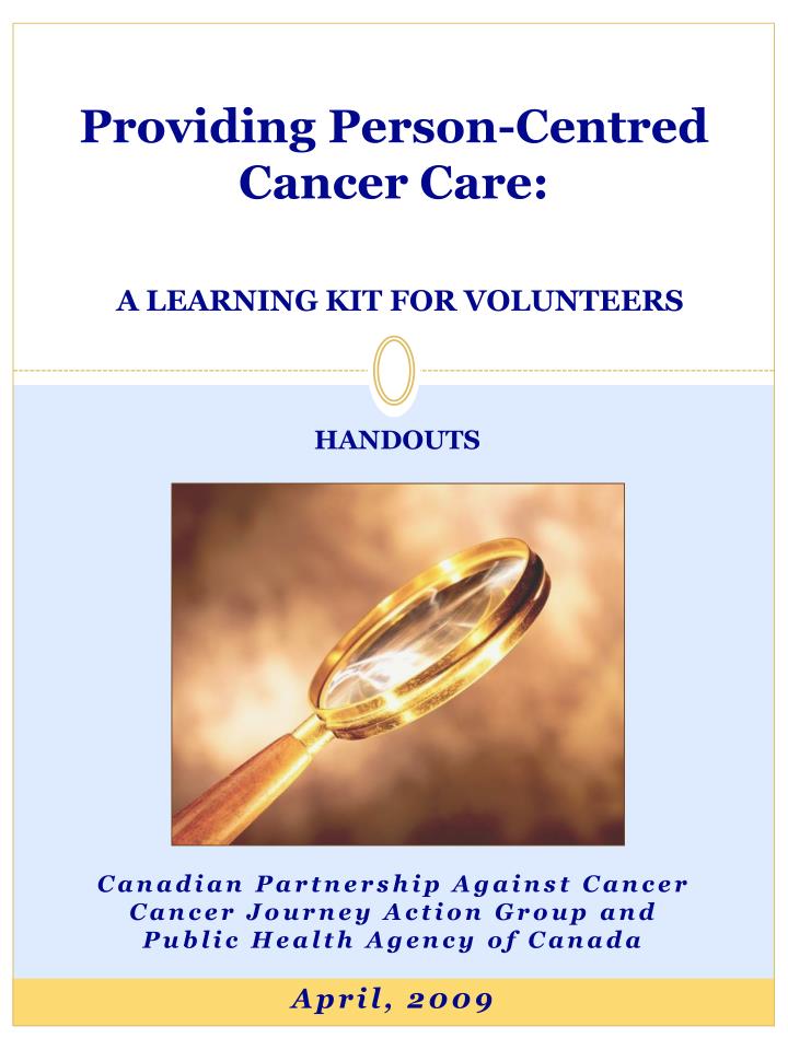providing person centred cancer care a learning kit for volunteers