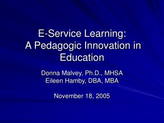E-Service Learning: A Pedagogic Innovation in Education