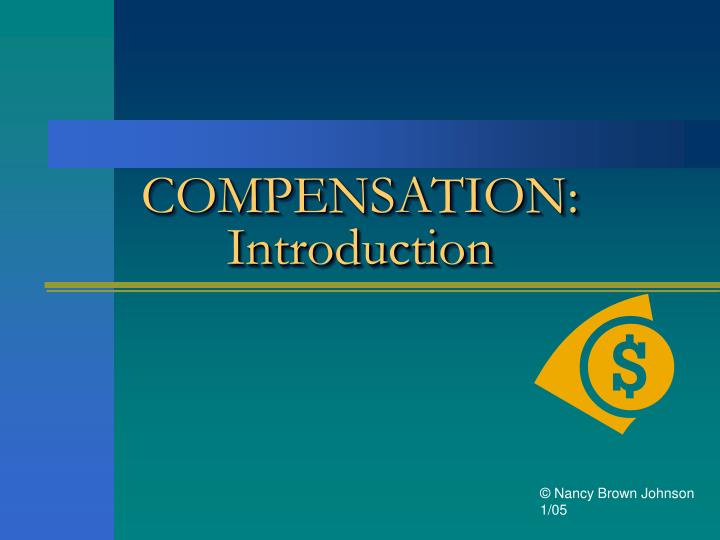 compensation introduction