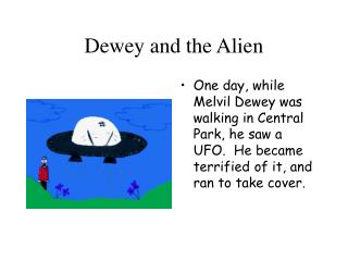 Dewey and the Alien