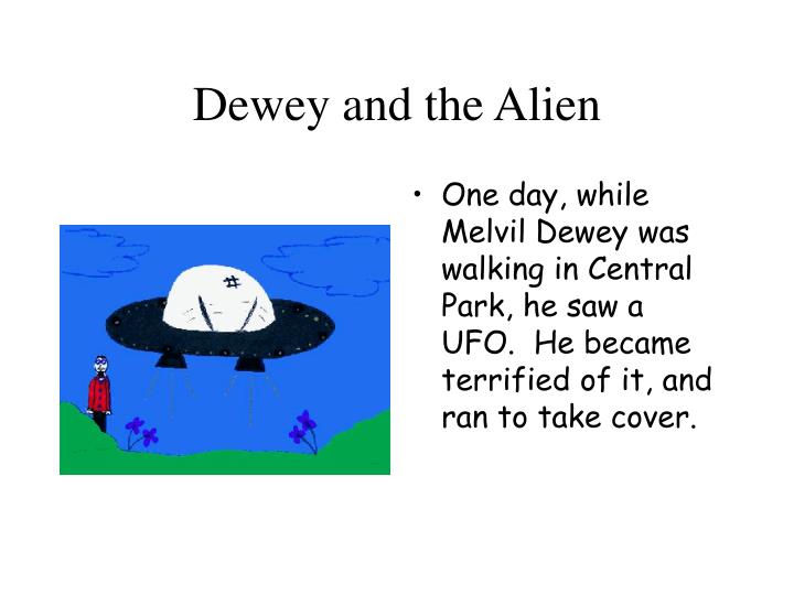 dewey and the alien