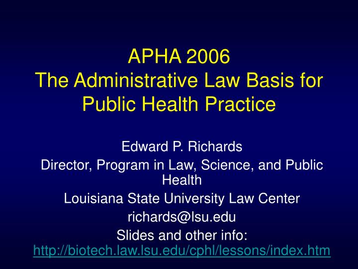 apha 2006 the administrative law basis for public health practice