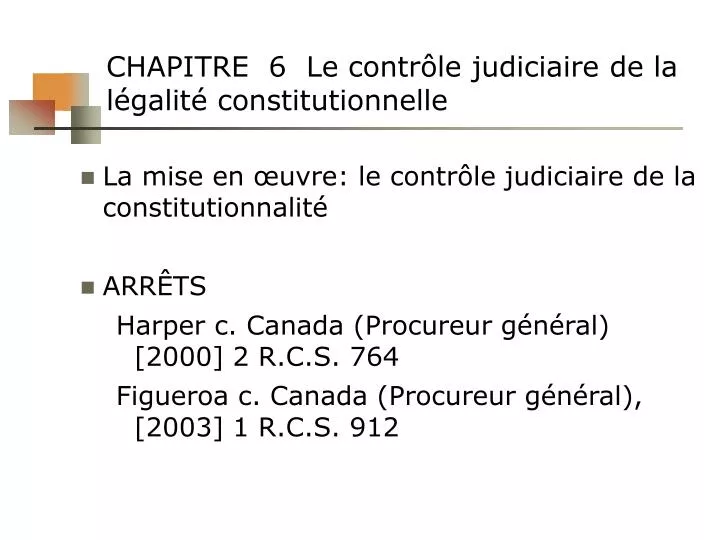 chapitre 6 le contr le judiciaire de la l galit constitutionnelle