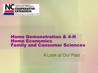 Home Demonstration &amp; 4-H Home Economics Family and Consumer Sciences