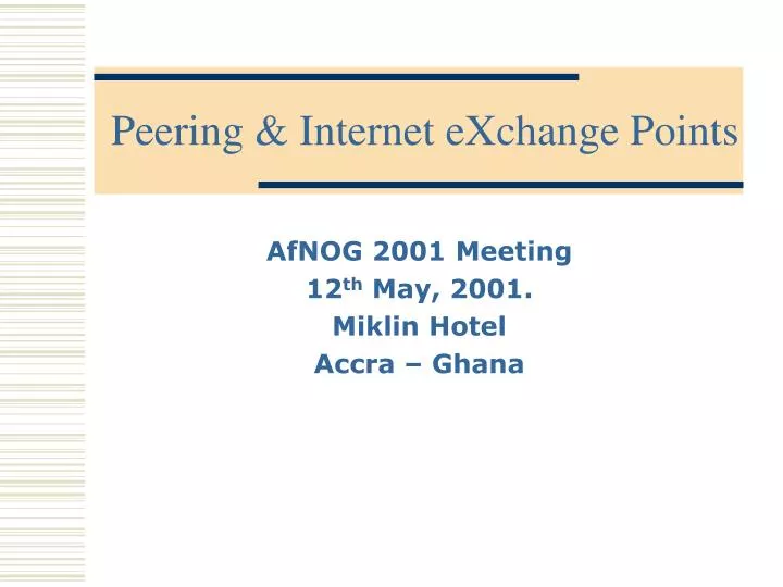 peering internet exchange points