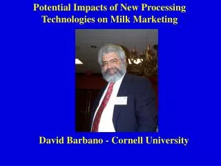 David Barbano - Cornell University
