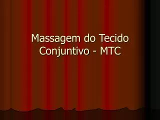 Massagem do Tecido Conjuntivo - MTC