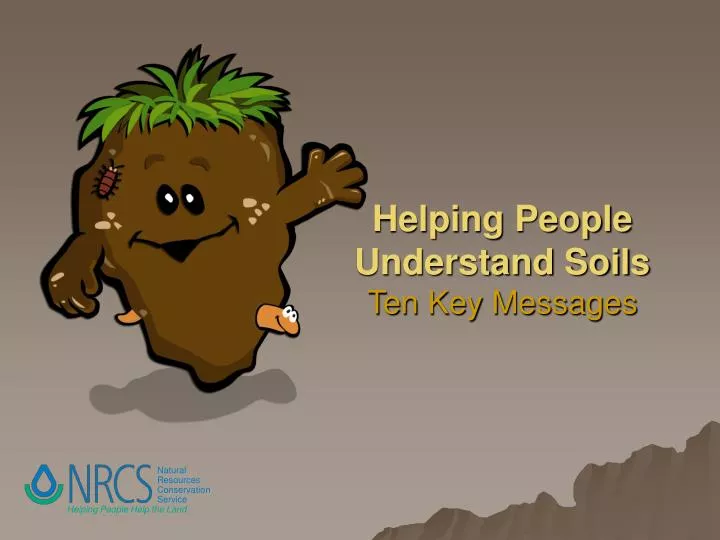 helping people understand soils ten key messages