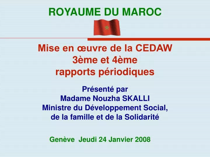 mise en uvre de la cedaw 3 me et 4 me rapports p riodiques