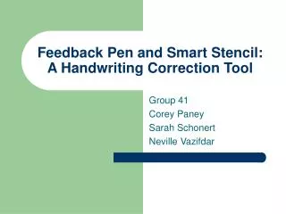 Feedback Pen and Smart Stencil: A Handwriting Correction Tool