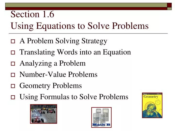 section 1 6 using equations to solve problems