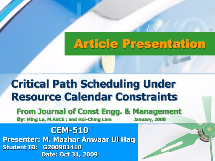 critical path scheduling under resource calendar constraints