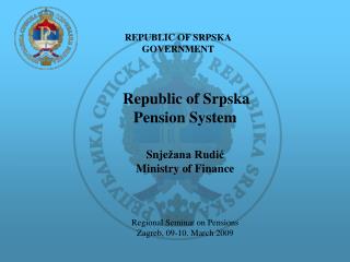 REPUBLIC OF SRPSKA GOVERNMENT