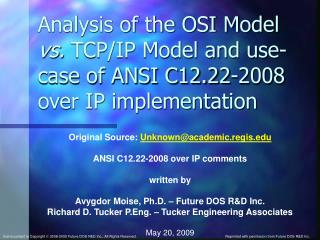 Analysis of the OSI Model vs. TCP/IP Model and use-case of ANSI C12.22-2008 over IP implementation