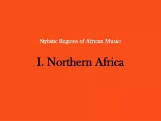stylistic regions of african music